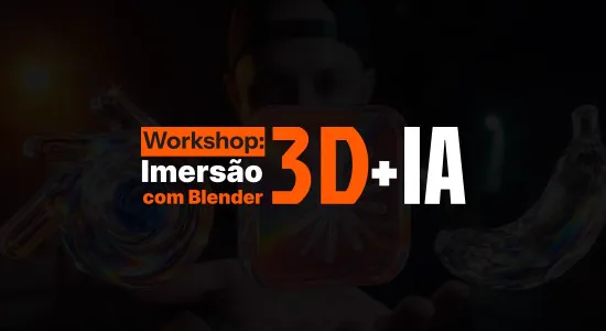 Workshop Imersão 3D+IA com Blender